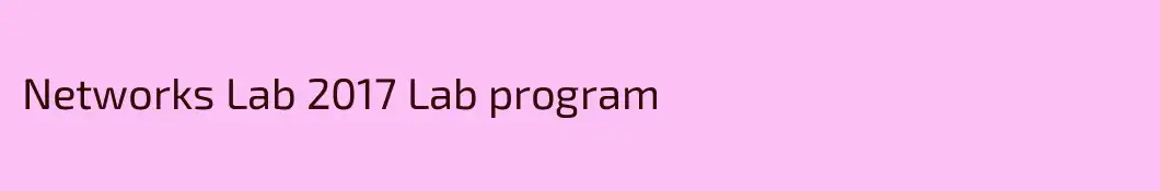 Networks Lab 2017 Lab program